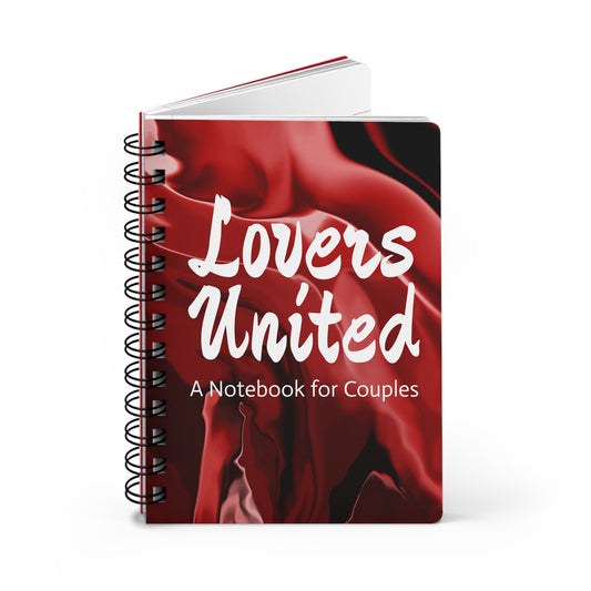 Lovers United Spiral Bound Journal