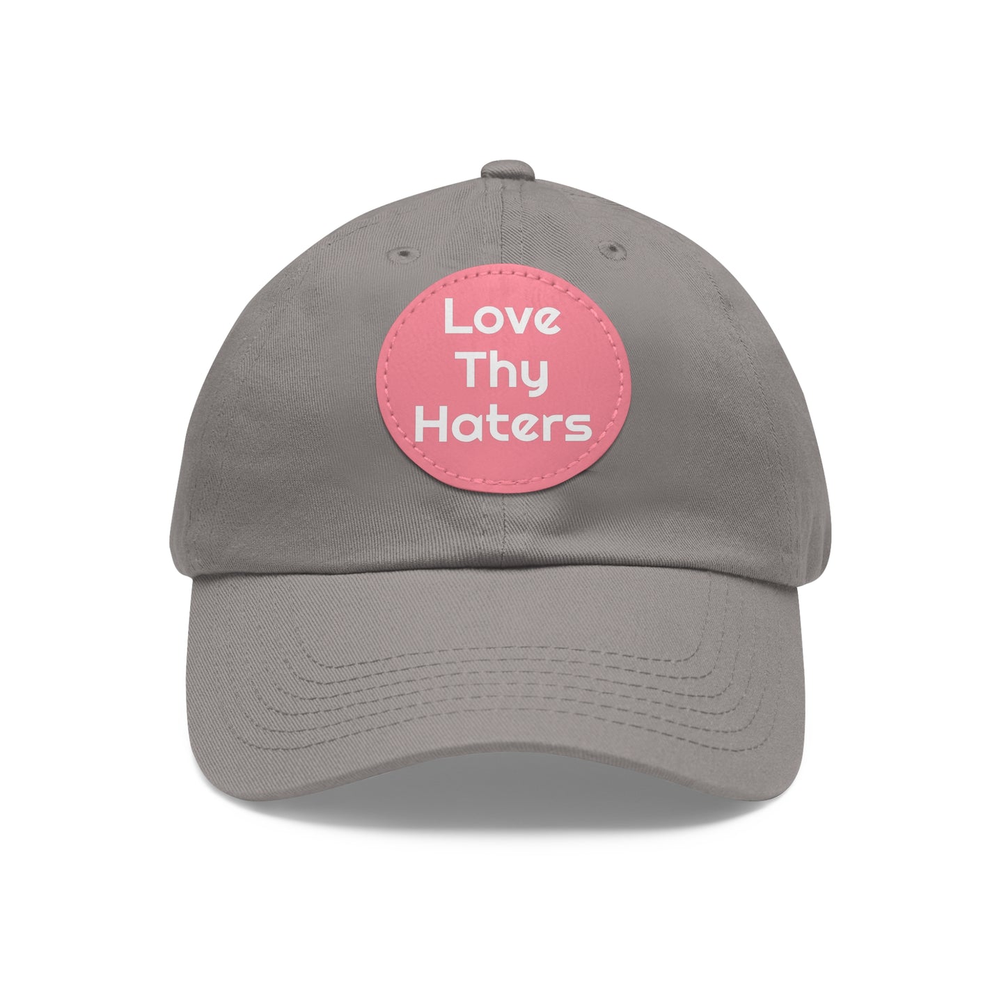 Love Thy Haters Cap with Round Patch