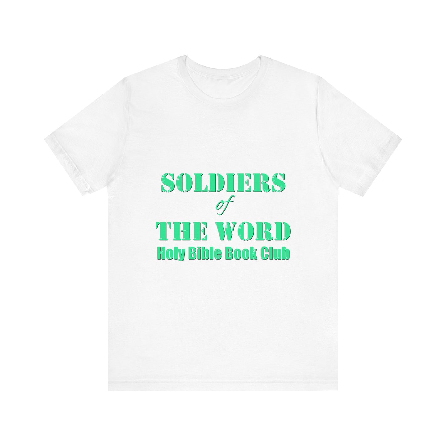 Soldiers of the Word: Holy Bible Book Club (Customizable T-Shirt)