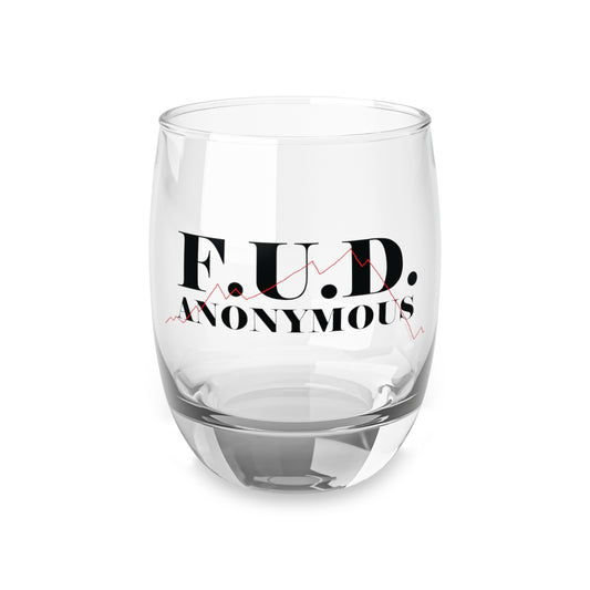 F.U.D. Anonymous Whiskey Glass