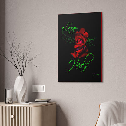 Love Heals Canvas Stretched Wall Art