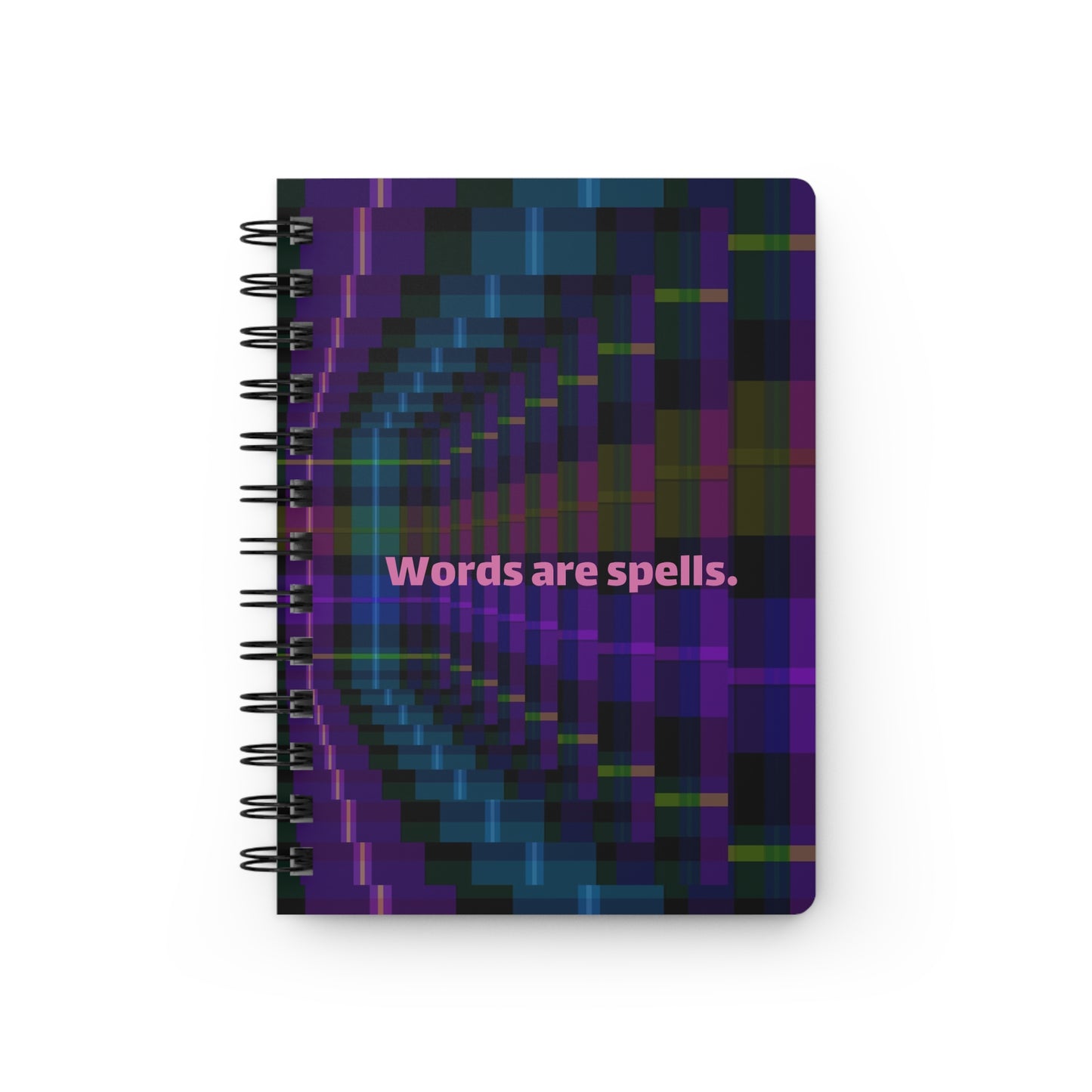 Words are Spells Spiral Bound Journal