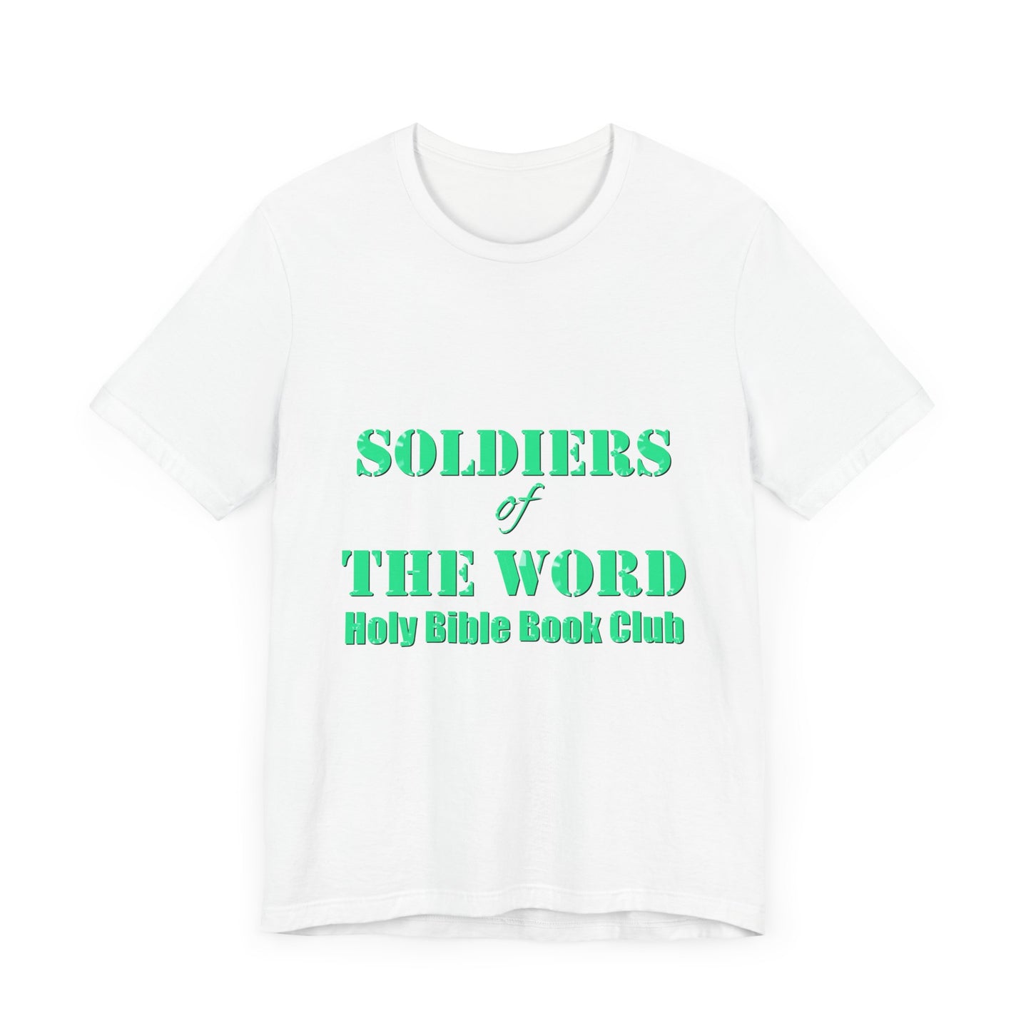 Soldiers of the Word: Holy Bible Book Club (Customizable T-Shirt)