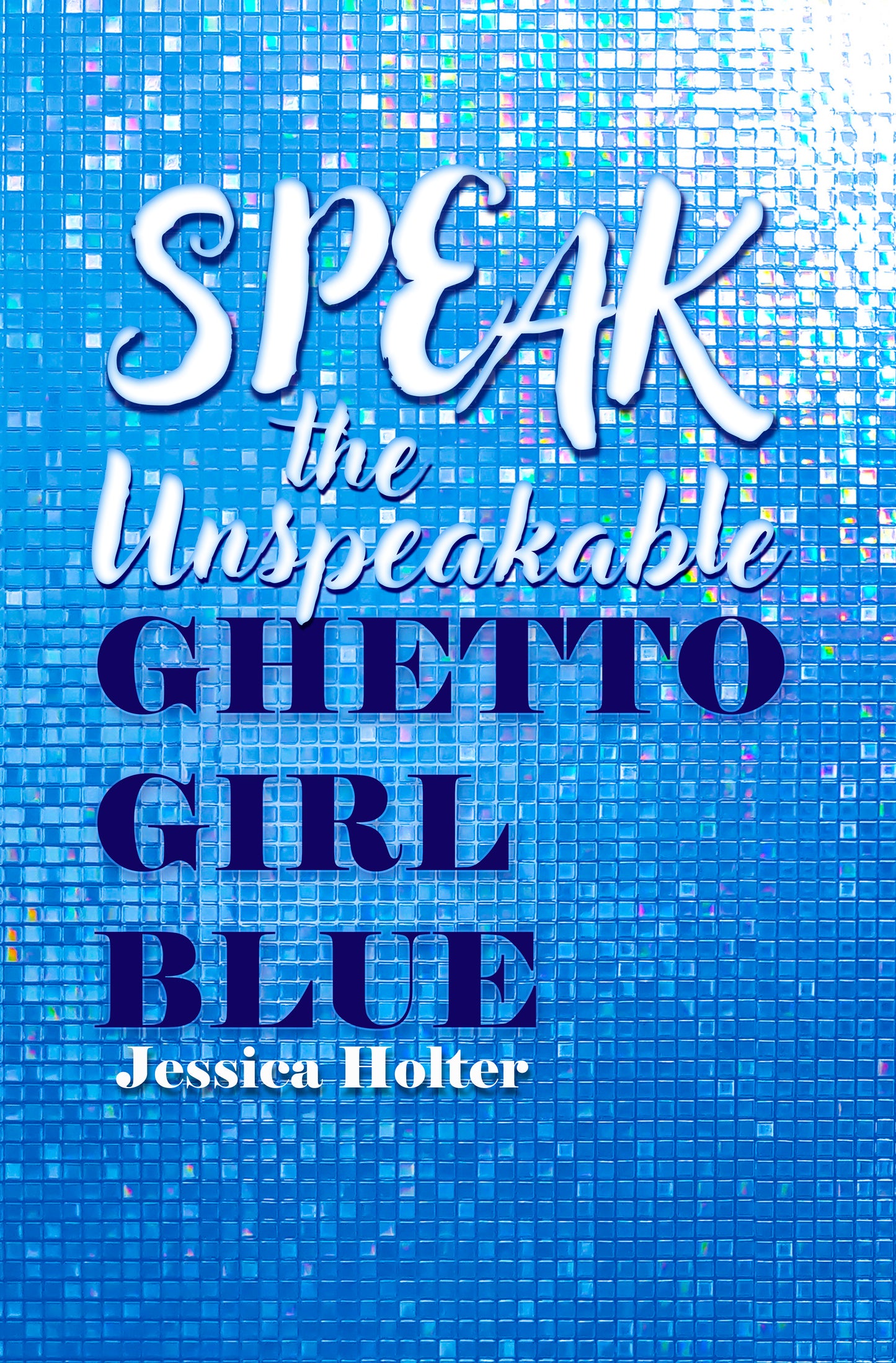 Book: Speak the Unspeakable