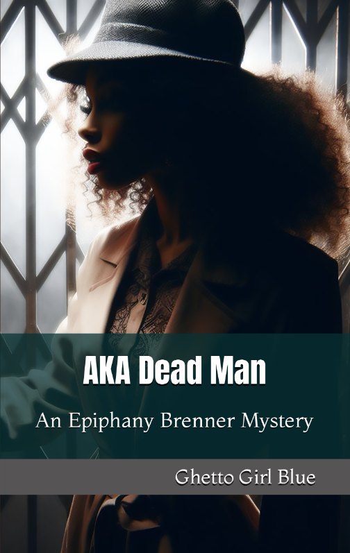 Book: AKA Dead Man: An Epiphany Brenner Mystery