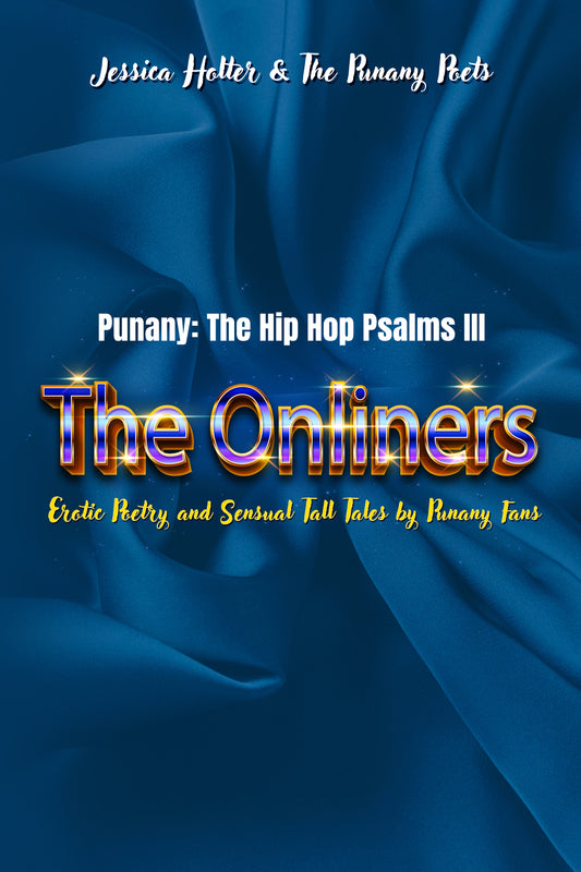 Book: The Onliners (Punany: The Hip Hop Psalms III) (Autographed and Personalized)