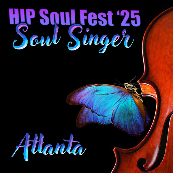 FEB 22 ~ HIP Soul Fest presents "Soul Singer with a Love Song" A Musical Recital in Atlanta