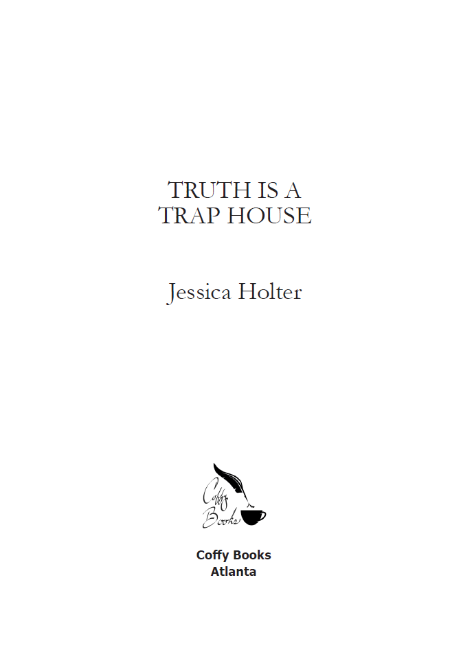 Book: Truth is a Trap House (Autographed & Personalized)